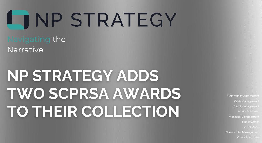 NP Strategy Adds Two SCPRSA Awards to Their Collection