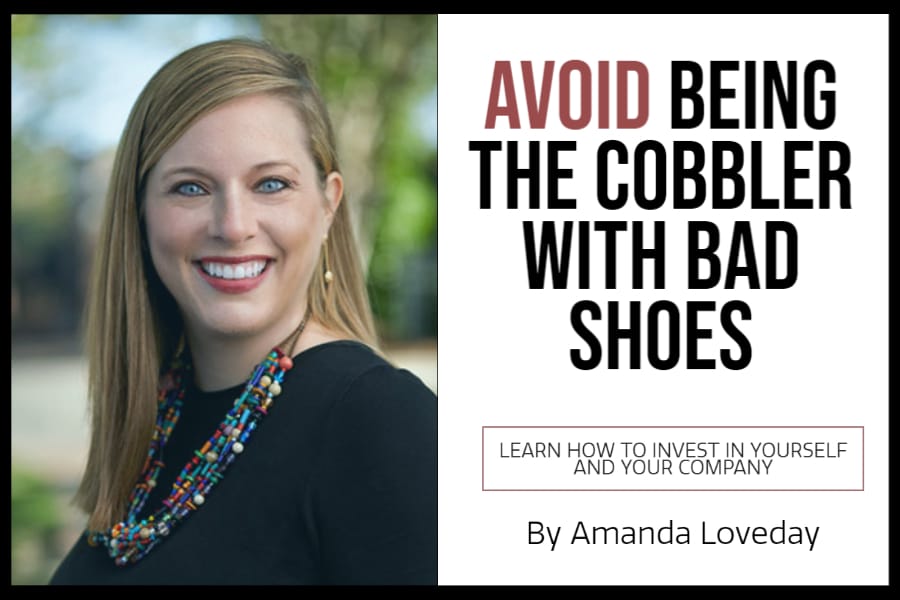 Avoid Being the Cobbler with Bad Shoes