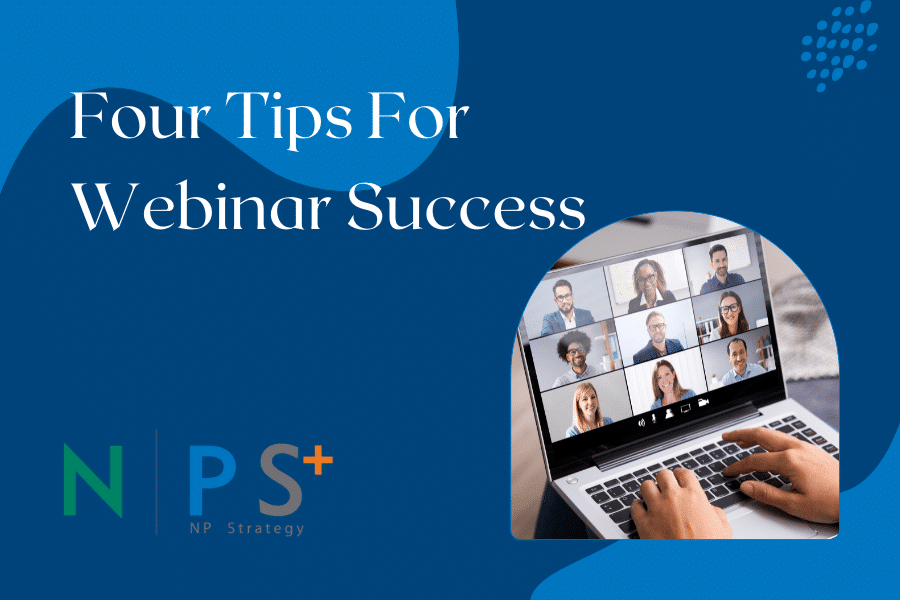 Four Tips for Webinar Success