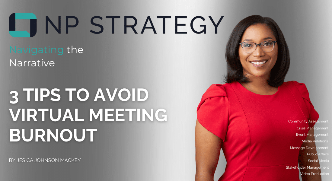 3 Tips to Avoid Virtual Meeting Burnout