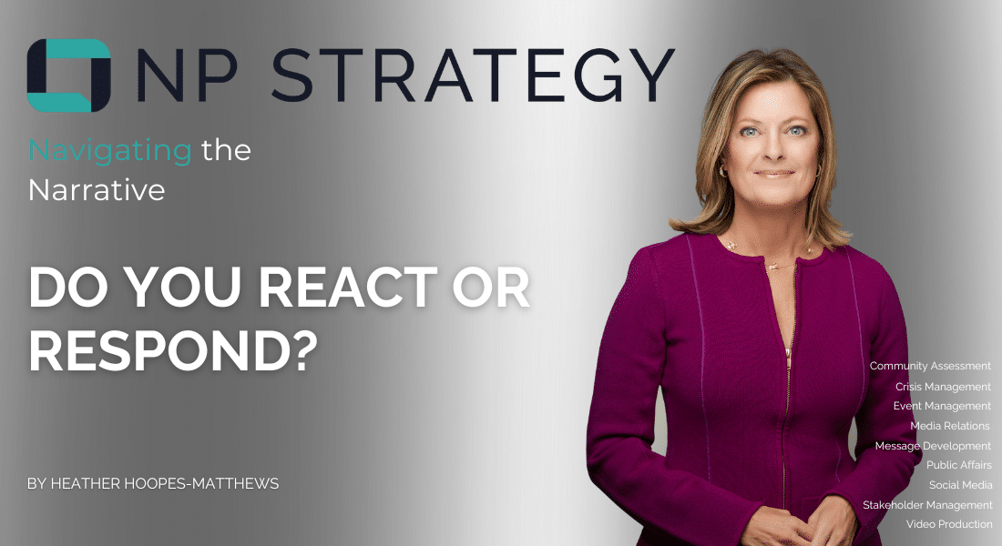 Do you react or respond?