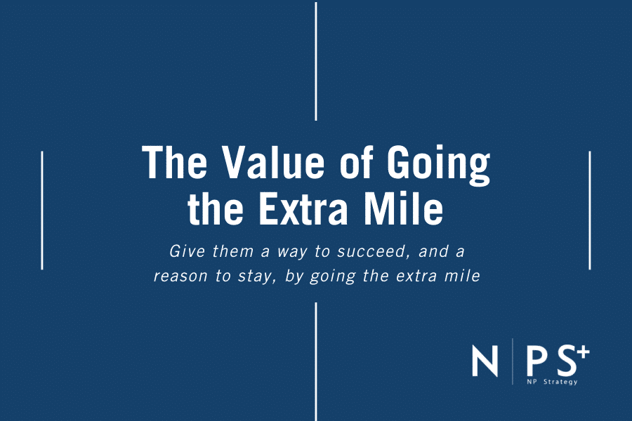 The Value of Going the Extra Mile