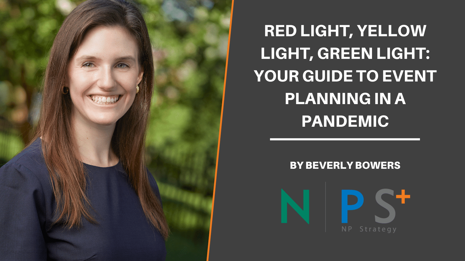 Red Light, Yellow Light, Green Light: Your Guide to Event Planning in a Pandemic