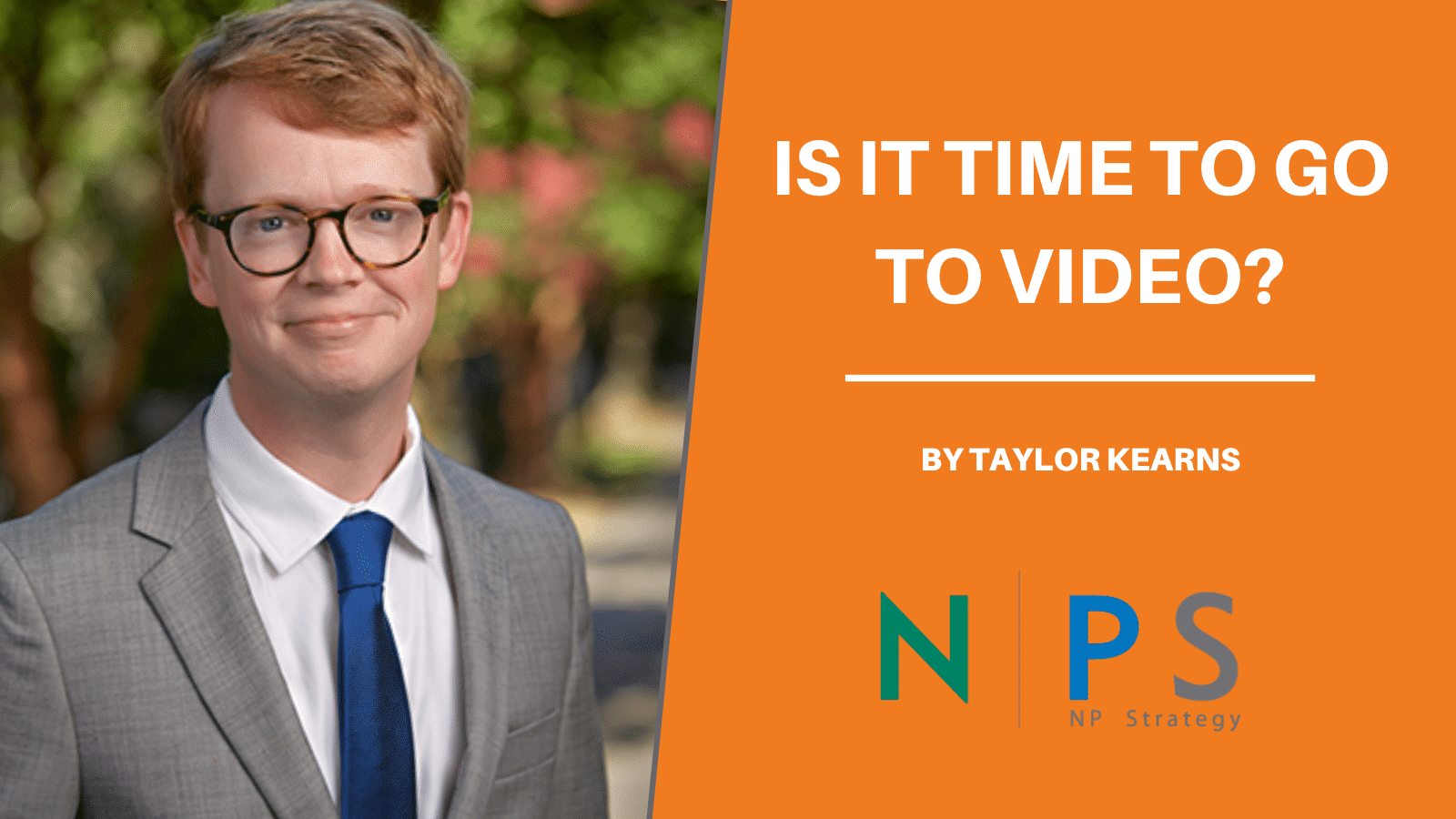 Is it Time to go to Video?