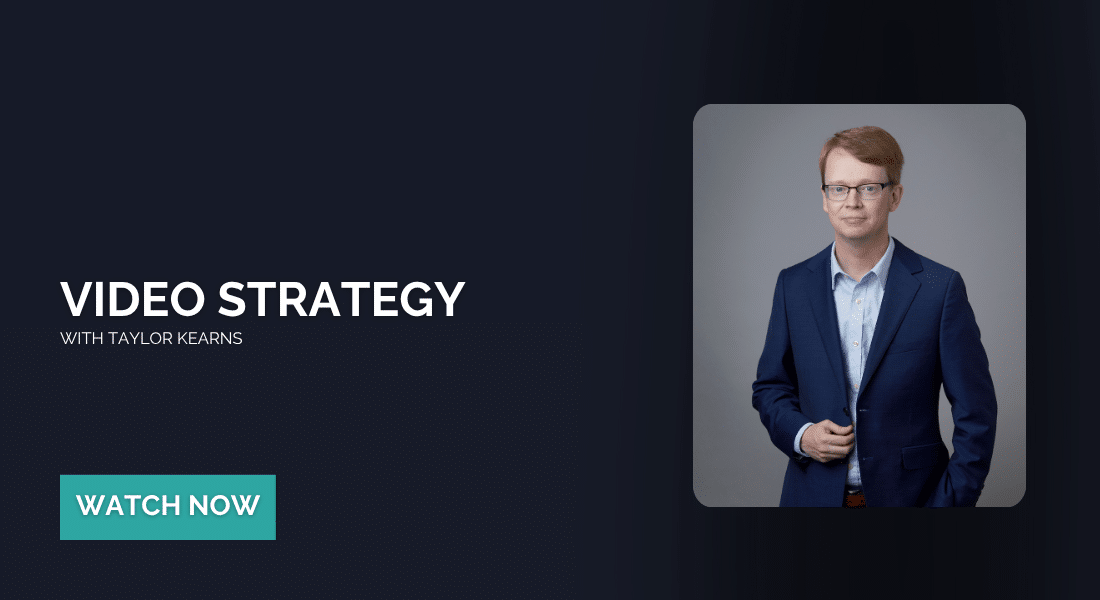 Video Strategy