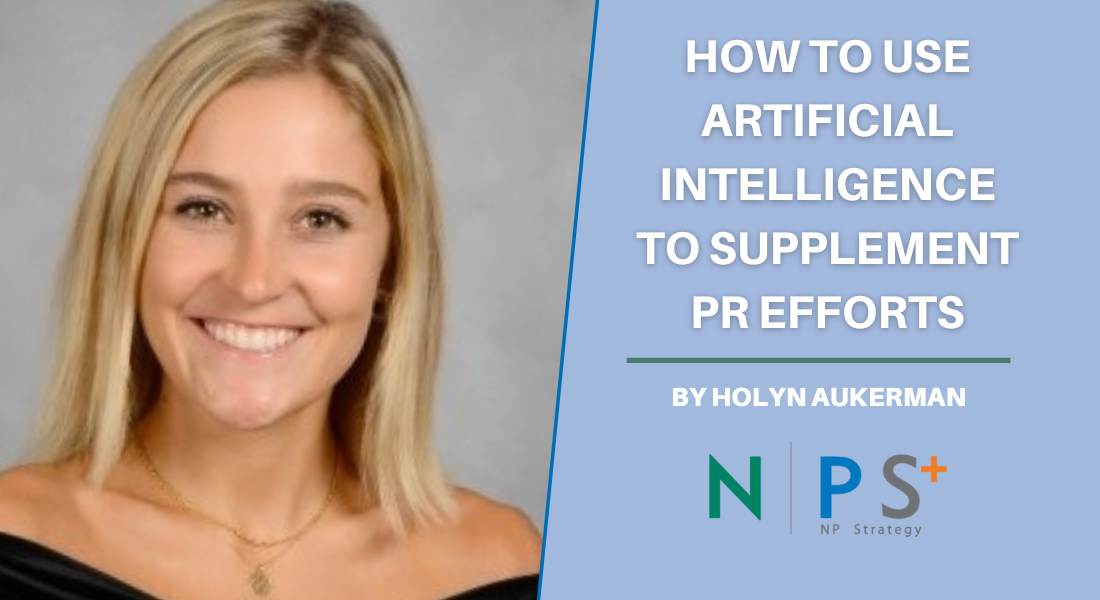 How to use A.I. to Supplement PR Efforts