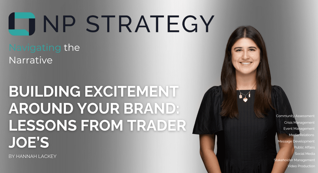 Building Excitement Around Your Brand: Lessons from Trader Joe’s