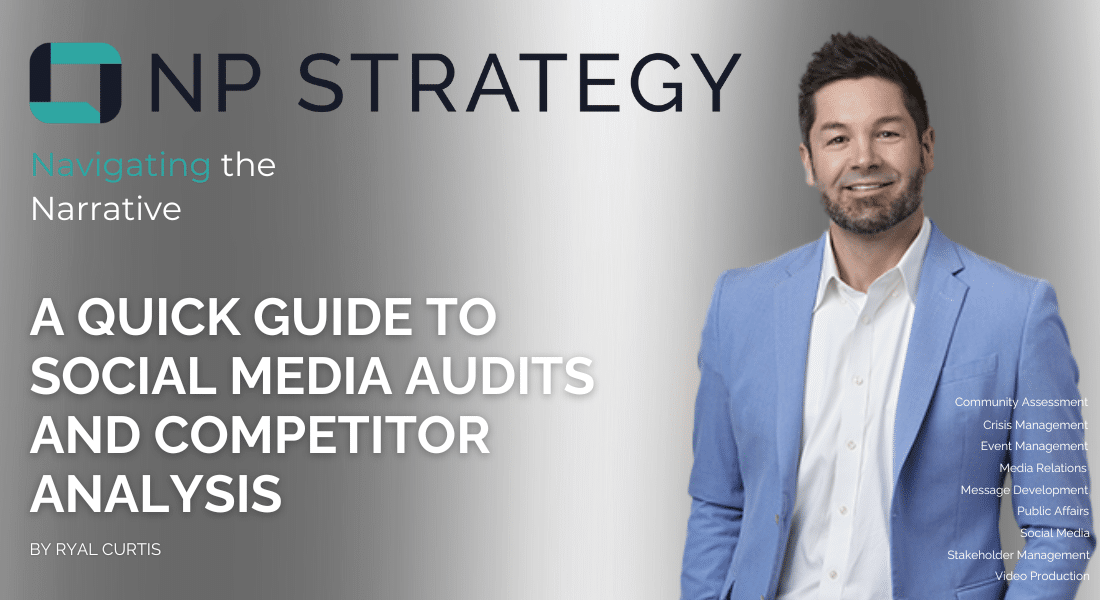 Unleashing the Power of Social Media: A Quick Guide to Social Media Audits and Competitor Analysis