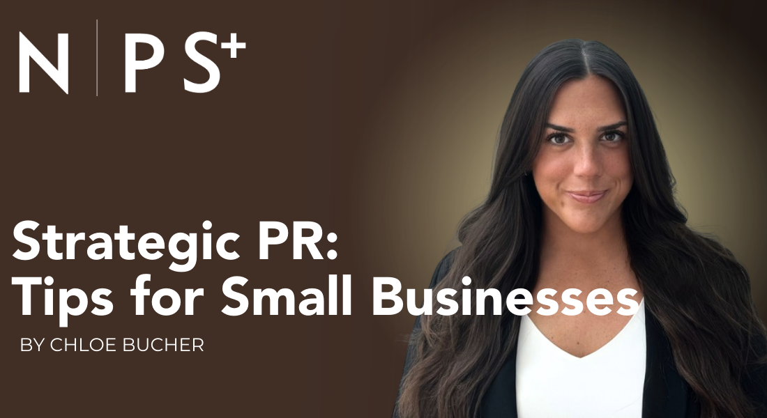 Strategic PR: Tips for Small Businesses