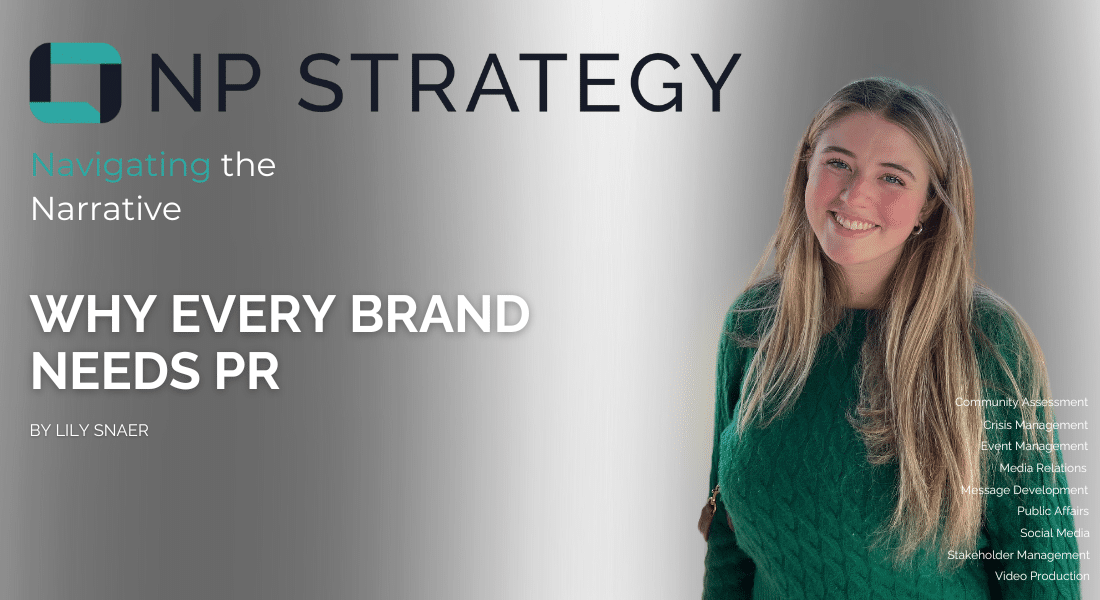Why Every Brand Needs PR