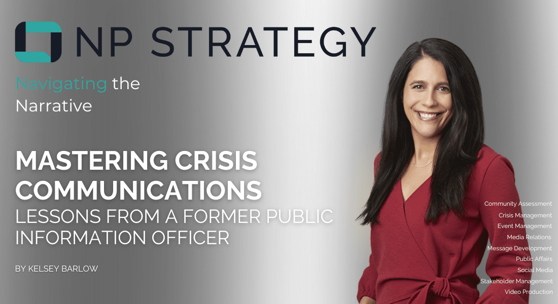 Mastering Crisis Communications, Lessons From a Former Public Information Officer