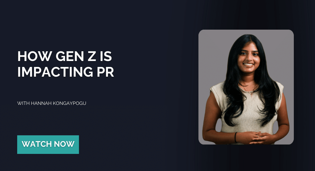 How Gen Z is Impacting PR