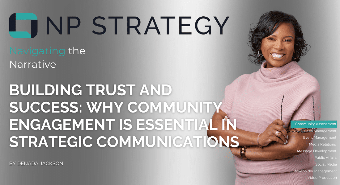 Building Trust and Success: Why Community Engagement is Essential in Strategic Communications