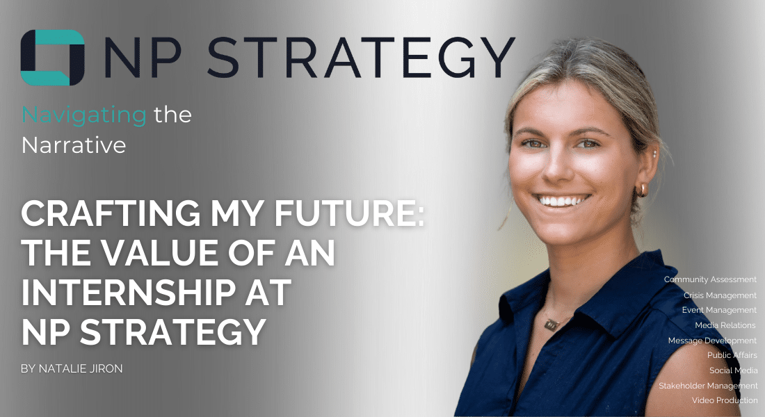 Crafting My Future: The Value of an Internship at NP Strategy