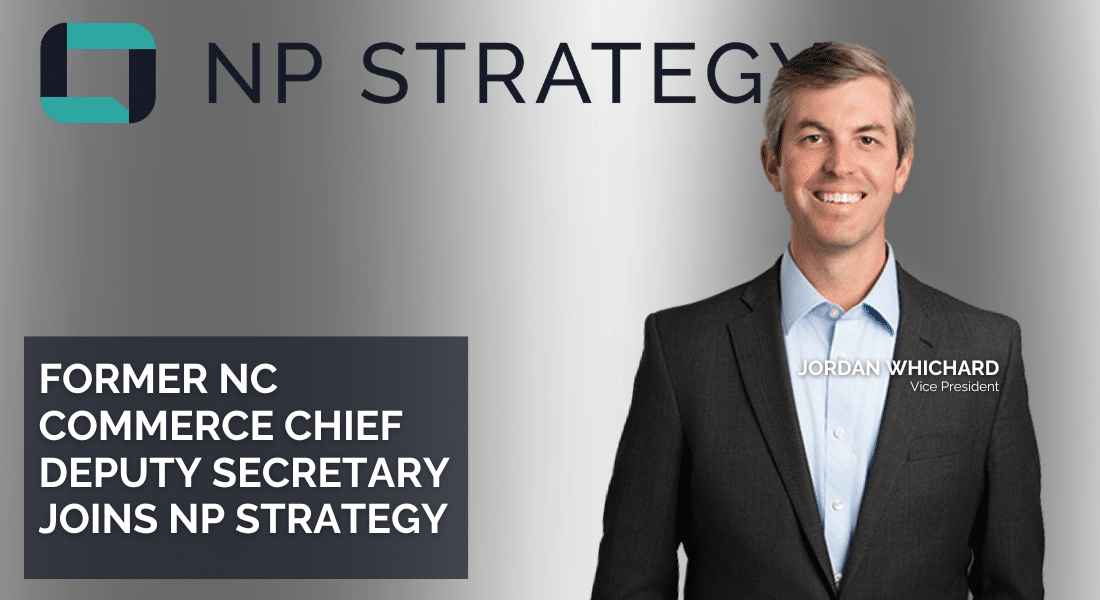 Former NC Commerce Chief Deputy Secretary Joins NP Strategy