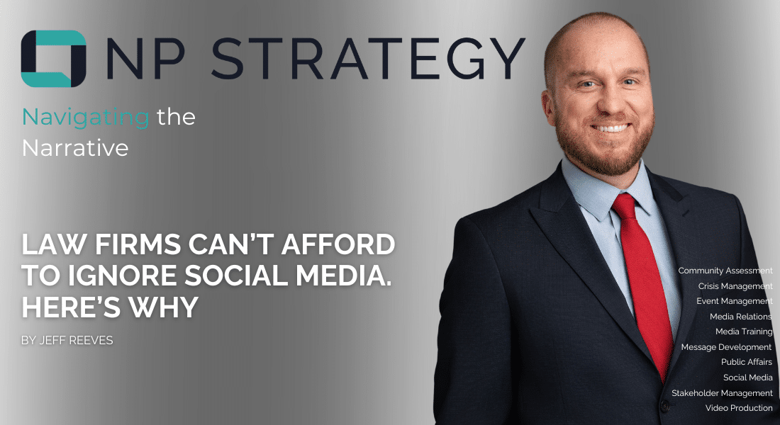 Law Firms Can’t Afford to Ignore Social Media. Here’s Why