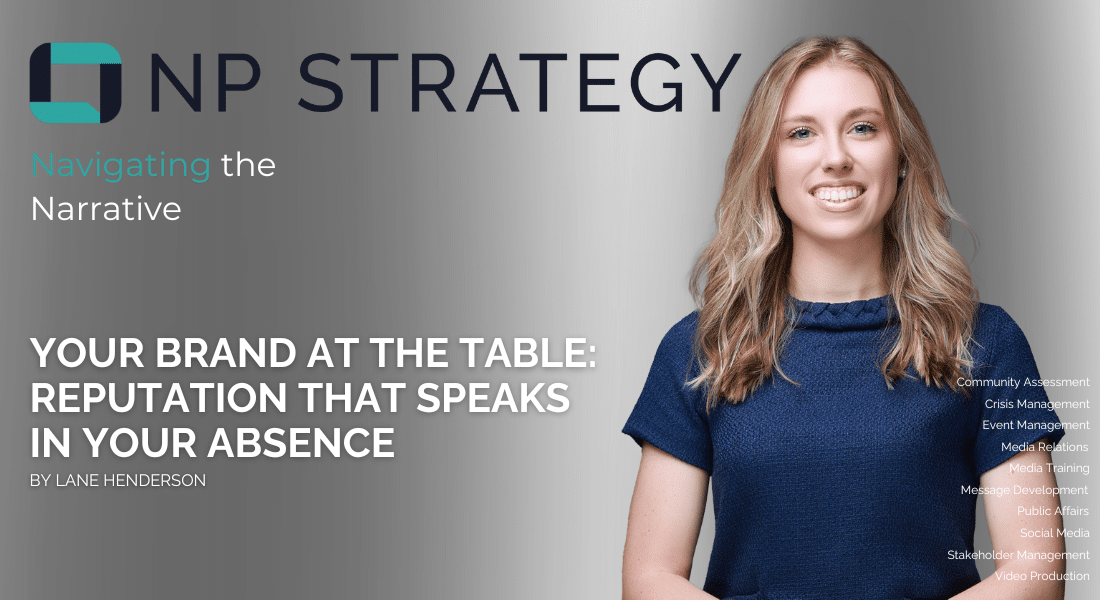 Your Brand at the Table: Reputation that Speaks in Your Absence