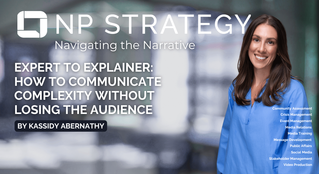 Expert to Explainer: How to Communicate Complexity Without Losing the Audience